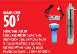 Canadian Tire Rainfresh Whole Home UV Water Disinfection System offer