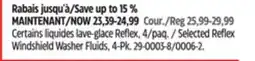 Canadian Tire Reflex Selected Reflex Windshield Washer Fluids offer