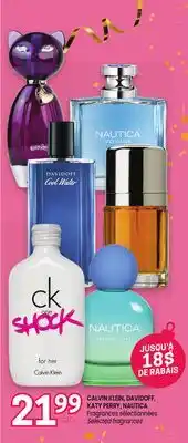 Uniprix CALVIN KLEIN, DAVIDOFF, KATY PERRY, NAUTICA Fragrances sélectionnées/ Selected fragrances offer