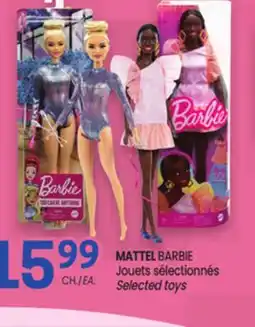 Uniprix MATTEL BARBIE Jouets sélectionnés / Selected toys offer