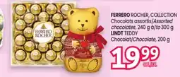 Uniprix FERRERO ROCHER, COLLECTION Chocolats assortis/Assorted chocolates, LINDT TEDDY Chocolat/Chocolate offer
