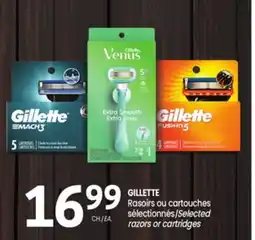 Uniprix GILLETTE Rasoirs ou cartouches sélectionnés/Selected razors or cartridges offer