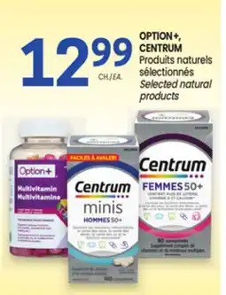 Uniprix OPTION+, CENTRUM Produits naturels sélectionnés/Selected natural products offer