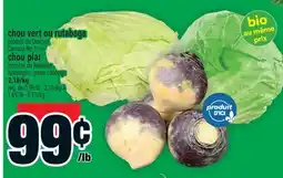 Super C CHOU VERT OU RUTABAGA | RUTABAGAS OR GREEN CABBAGE, CHOU PLAT | FLAT CABBAGE offer