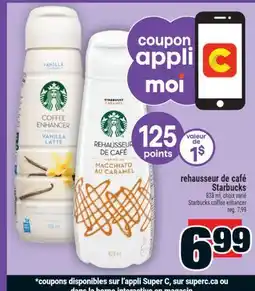 Super C REHAUSSEUR DE CAFÉ STARBUCKS | STARBUCKS COFFEE ENHANCER offer