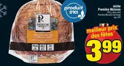 Super C Miche Première Moisson | Première Moisson loaf bread offer
