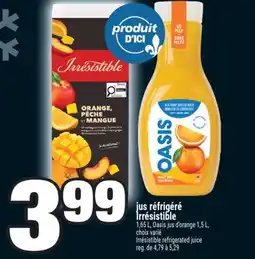 Super C Jus réfrigéré Irrésistible | Irrésistible refrigerated juice offer