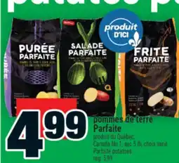Super C POMMES DE TERRE PARFAITE | PARFAITE POTATOES offer