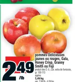 Super C Pommes Délicieuses jaunes ou rouges, Gala, Honey Crisp, Granny Smith ou Fuji | apples offer