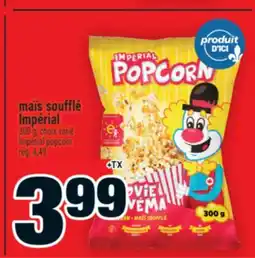 Super C Maïs soufflé Impérial | Impérial popcorn offer