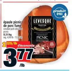 Super C ÉPAULE PICNIC DE PORC FUMÉ | SMOKED PORK SHOULDER PICNIC offer