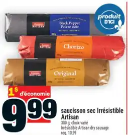 Super C Saucisson sec Irrésistible Artisan | Irrésistible Artisan dry sausage offer