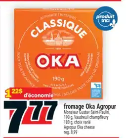 Super C FROMAGE OKA AGROPUR | AGROPUR OKA CHEESE offer