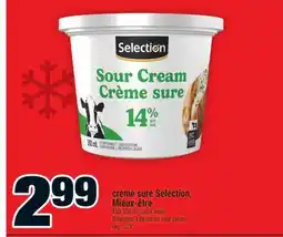 Super C CRÈME SURE SELECTION, MIEUX-ÊTRE | LIFE SMART SOUR CREAM offer