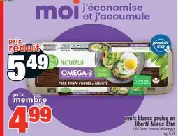 Super C OEUFS BLANCS POULES EN LIBERTÉ MIEUX-ÊTRE | LIFE SMART FREE RUN WHITE EGGS offer