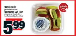 Super C Tranches de pommes avec trempette Sun Rich | Sun Rich sliced apples with dip offer