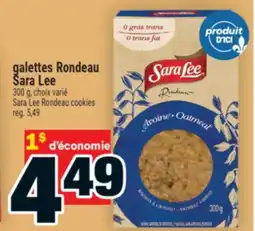 Super C GALETTES RONDEAU SARA LEE | SARA LEE RONDEAU COOKIES offer