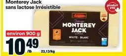Super C MONTEREY JACK SANS LACTOSE IRRÉSISTIBLE offer