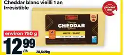 Super C CHEDDAR BLANC VIEILLI 1 AN IRRÉSISTIBLE offer