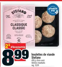 Super C BOULETTES DE VIANDE STEFANO | STEFANO MEATBALLS offer