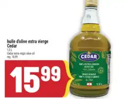 Marché Adonis HUILE D'OLIVE EXTRA VIERGE CEDAR | CEDAR EXTRA VIRGIN OLIVE OIL offer