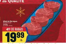 Marché Adonis BIFTECK DE FILET MIGNON | BEEF TENDERLOIN STEAK offer