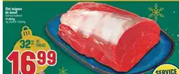 Marché Adonis FILET MIGNON DE BOEUF | BEEF BUTT TENDERLOIN offer