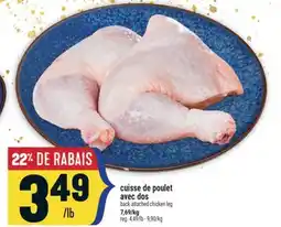 Marché Adonis CUISSE DE POULET AVEC DOS | BACK ATTACHED CHICKEN LEG offer