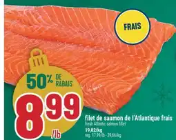 Marché Adonis FILET DE SAUMON DE L'ATLANTIQUE FRAIS | FRESH ATLANTIC SALMON FILLET offer