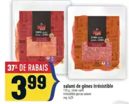 Marché Adonis SALAMI DE GÊNES IRRÉSISTIBLE | IRRÉSISTIBLE GENOA SALAMI offer