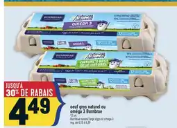 Marché Adonis Oeuf gros naturel ou oméga 3 Burnbrae | Burnbrae natural large eggs or omega 3 offer