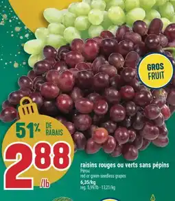 Marché Adonis RAISINS ROUGES OU VERTS SAN PÉPINS | RED OR GREEN SEEDLESS GRAPES offer