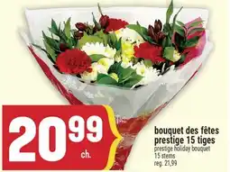 Marché Adonis BOUQUET DES FÊTES PRESTIGE 15 TIGES | PRESTIGE HOLIDAY BOUQUET 15 STEMS offer