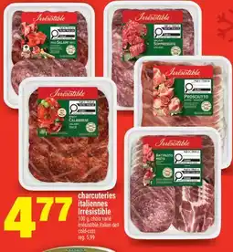 Super C Charcuteries italiennes Irrésistible | Irrésistible italian deli cold-cuts offer