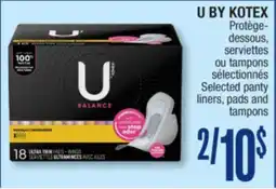Jean Coutu U BY KOTEX Selected panty liners, pads and tampons offer