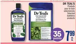 Jean Coutu DR TEAL'S Selected bathtime products offer