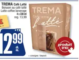 Jean Coutu TREMA Café Latté Latte coffee beverage offer