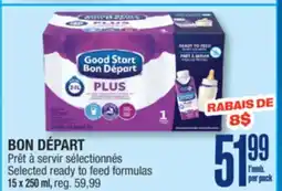 Jean Coutu BON DÉPART Selected ready to feed formulas offer
