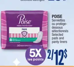 Jean Coutu POISE Selected pads and panty liners offer