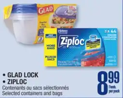 Jean Coutu GLAD LOCK ZIPLOC Selected containers and bags offer