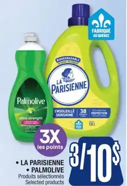 Jean Coutu • LA PARISIENNE • PALMOLIVE Selected products offer