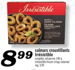 Marché Richelieu CALMARS CROUSTILLANTS IRRÉSISTIBLE | IRRÉSISTIBLE FROZEN CRISPY CALAMARI offer