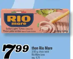 Marché Richelieu THON RIO MARE | RIO MARE TUNA offer