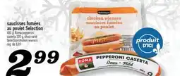 Marché Richelieu SAUCISSES FUMÉES AU POULET SELECTION | SELECTION CHICKEN WIENERS offer
