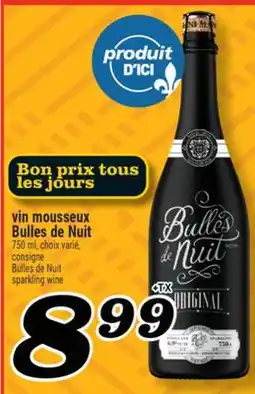 Marché Richelieu VIN MOUSSEUX BULLES DE NUIT | CONSIGNE BULLES DE NUIT SPARKLING WINE offer