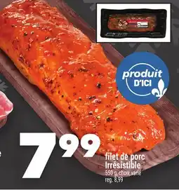 Marche Ami FILET DE PORC IRRÉSISTIBLE offer