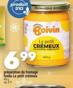 Marche Ami préparation de fromage fondu Le petit crémeux offer