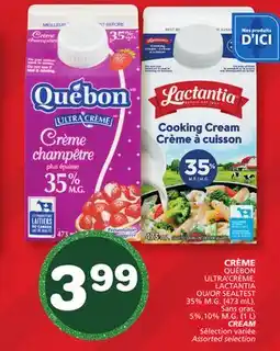 Marches Tradition QUÉBON LACTANTIA OR SEALTEST SEALTEST 35% M.G. (473 mL), 5%,10% M.G. (1 L) CREAM offer