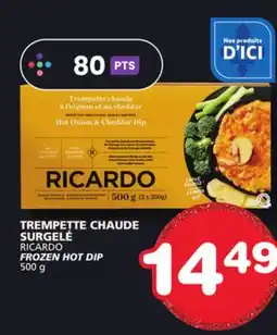 Marches Tradition RICARDO FROZEN HOT DIP offer