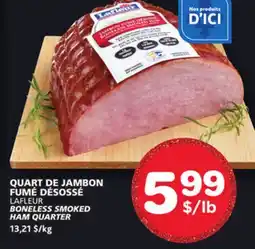 Marches Tradition LAFLEUR BONELESS SMOKED HAM QUARTER offer
